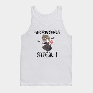 Mornings Suck Vampire Fangs Tank Top